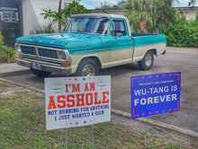 Load image into Gallery viewer, BEST NEIGHBORS EVER YARD SIGN

